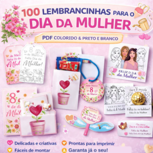 100 lembrancinhas para o dia da mulher