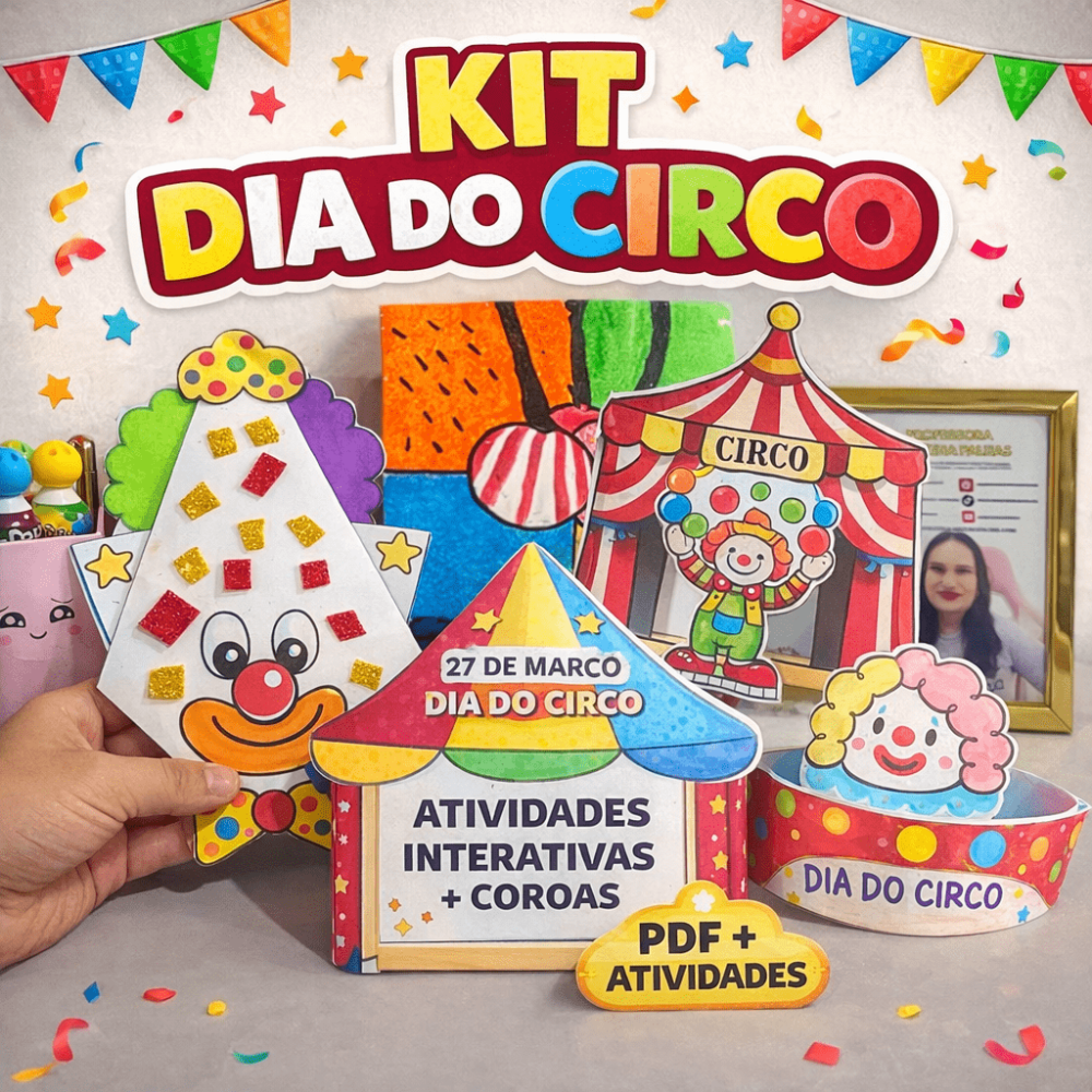 kit dia do circo - atividades interativas e coroas